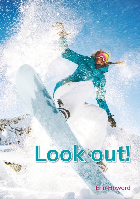 Book cover of: Look out!. By: Erin Howard