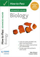 Book cover of: How to Pass Advanced Higher Biology. By: Graham Moffat