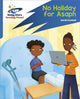 Book cover of: Reading Planet: Rocket Phonics – Target Practice – No Holiday For Asaph – Blue. By: Abigail Steel