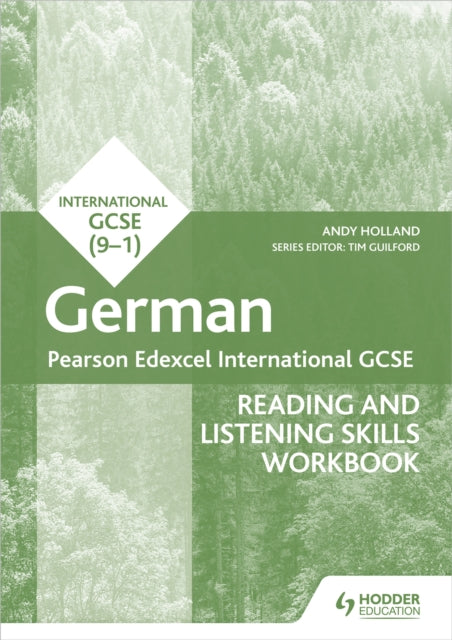 Pearson Edexcel International GCSE German Reading and Listening Skills Workbook 9781398329454 Andy Holland