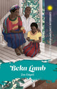 Book cover of: Beka Lamb. By: Zee Edgell