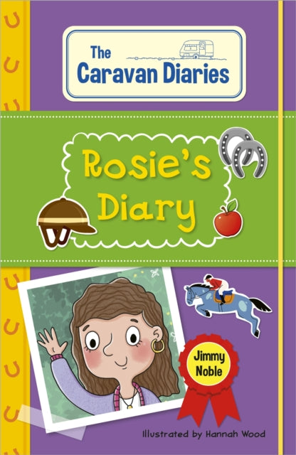 Book cover of: Reading Planet KS2: The Caravan Diaries: Rosie's Diary - Earth/Grey. By: James Noble