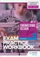 Book cover of: Level 1/Level 2 Cambridge National in Engineering Design (J822) Exam Practice Workbook. By: Chris Walker