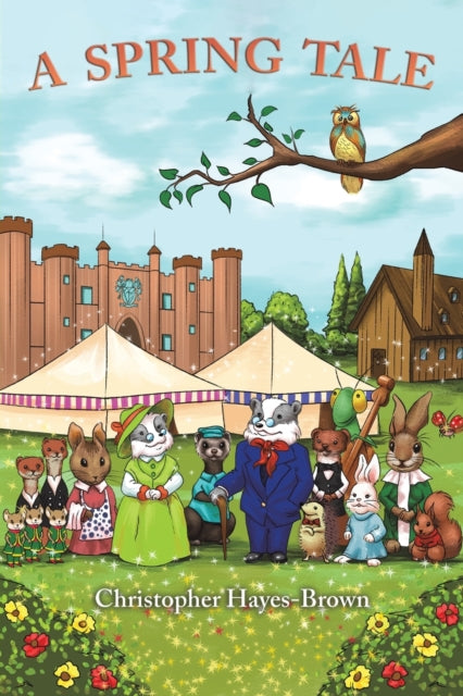 Book cover of: Spring Tale. By: Christopher Hayes-Brown