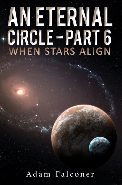 Book cover of: Eternal Circle - Part 6. By: Adam Falconer