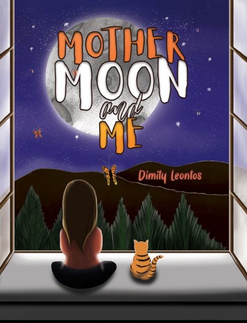 Book cover of: Mother Moon and Me. By: Dimity Leontos