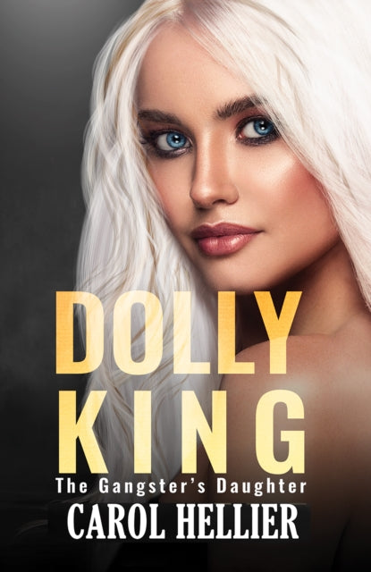 Book cover of: Dolly King. By: Carol Hellier