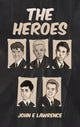 Book cover of: Heroes. By: John E. Lawrence