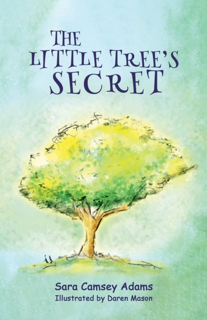 Book cover of: Little Tree's Secret. By: Sara Camsey Adams