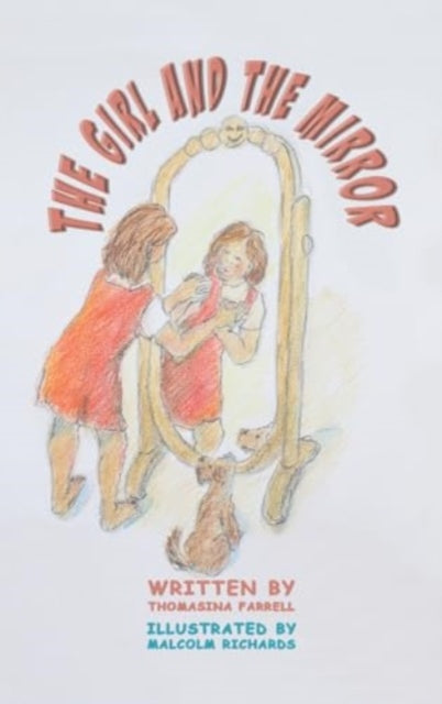 Book cover of: Girl and the Mirror