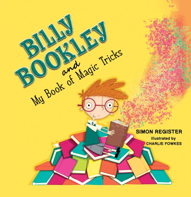 Book cover of: Billy Bookley and My Book of Magic Tricks