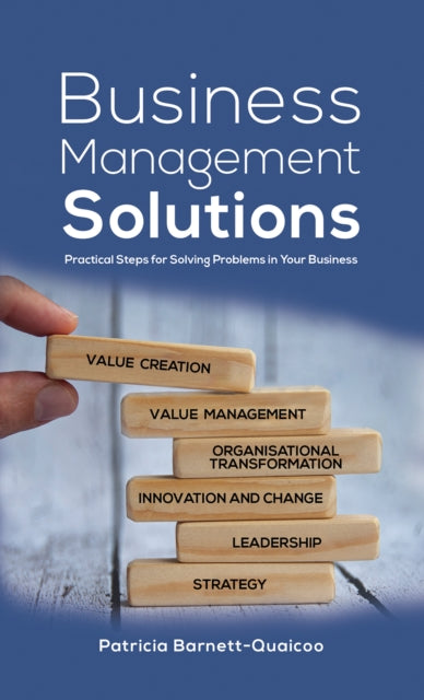 Book cover of: Business Management Solutions. By: Patricia Barnett-Quaicoo