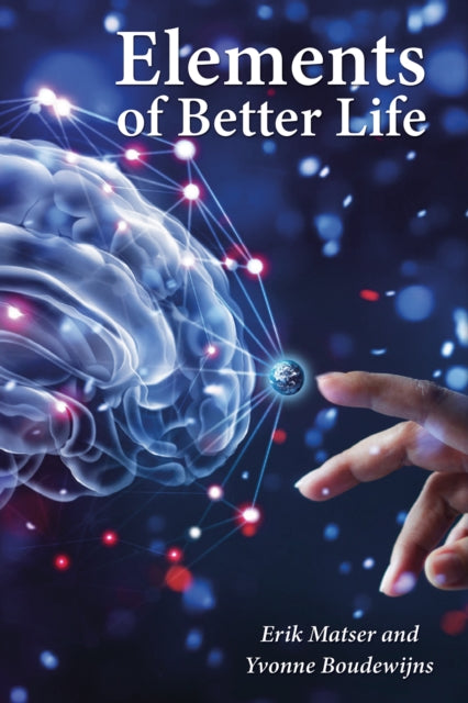 Book cover of: Elements of a Better Life