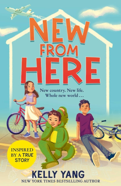 Book cover of: New From Here. By: Kelly Yang