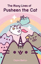 Many Lives Of Pusheen the Cat 9781398506473 Claire Belton
