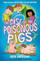 Case of the Poisonous Pigs 9781398506909 Nick Sheridan