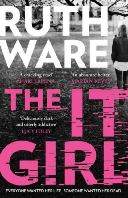 It Girl, The deliciously dark thriller from the global bestseller