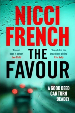 Favour, The gripping new thriller from an author 'at the top of British psychological suspense writing' (Observer)