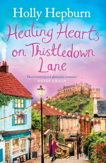 Book cover of: Healing Hearts on Thistledown Lane