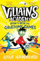 How to Win the Gruesome Games 9781398514676 Ryan Hammond