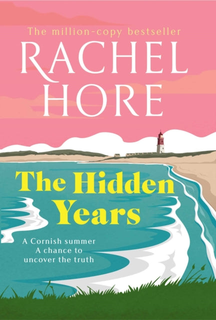 Hidden Years, Discover the captivating novel from the million-copy bestseller Rachel Hore