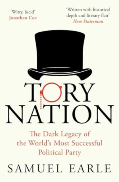 Book cover of: Tory Nation. By: Samuel Earle