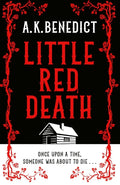 Little Red Death, A mind-bending murder mystery like nothing you've read before