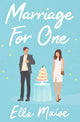 Marriage for One 9781398521629 Ella Maise