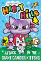 Attack of the Giant Danger Kittens 9781398524606 Sophy Henn