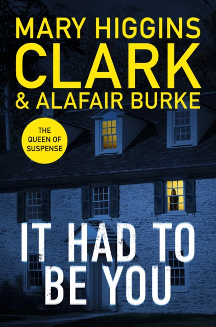 Book cover of: It Had To Be You. By: Mary Higgins-Clark