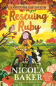 Rescuing Ruby 9781398527218 Nicola Baker