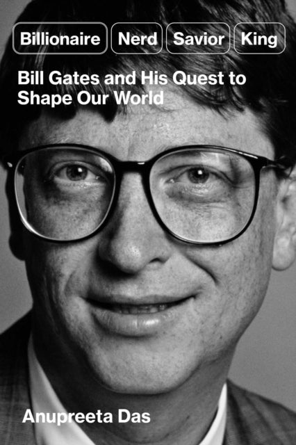 Book cover of: Billionaire, Nerd, Saviour, King