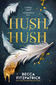 Hush, Hush 9781398538221 Becca Fitzpatrick