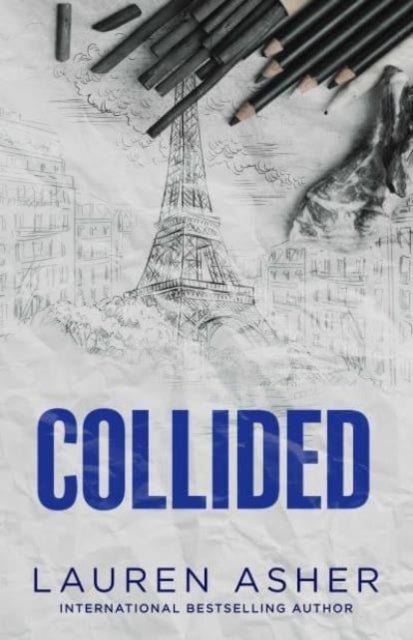 Collided, From the Sunday Times bestseller comes the electric Formula 1 forbidden romance 9781398539525 Lauren Asher