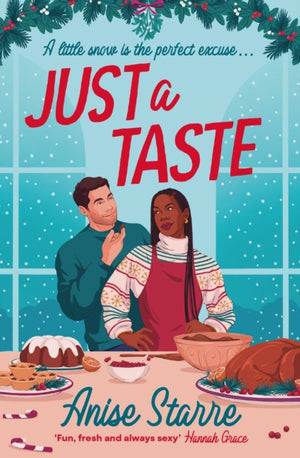 Just a Taste, A feel-good, funny and delightfully delicious Christmas romance