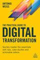 Book cover of: Practical Guide to Digital Transformation. By: Antonio Weiss