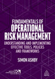 Book cover of: Fundamentals of Operational Risk Management. By: Simon Ashby