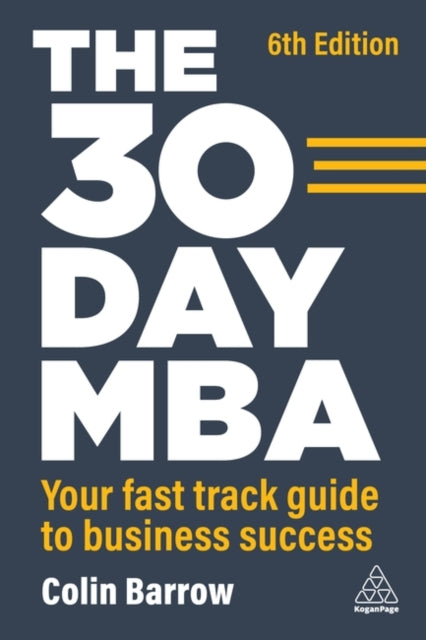 Book cover of: 30 Day MBA. By: Colin Barrow