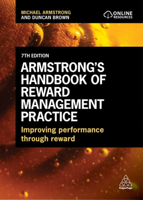 Book cover of: Armstrong's Handbook of Reward Management Practice. By: Michael Armstrong