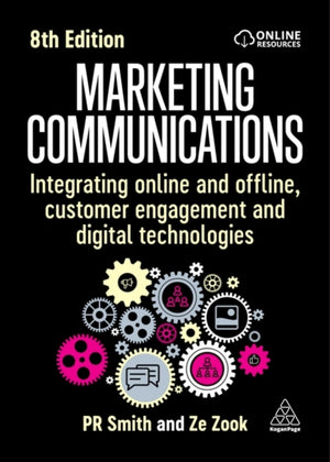 Marketing Communications, Integrating Online and Offline, Customer Engagement and Digital Technologies