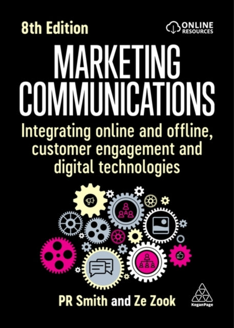 Marketing Communications, Integrating Online and Offline, Customer Engagement and Digital Technologies