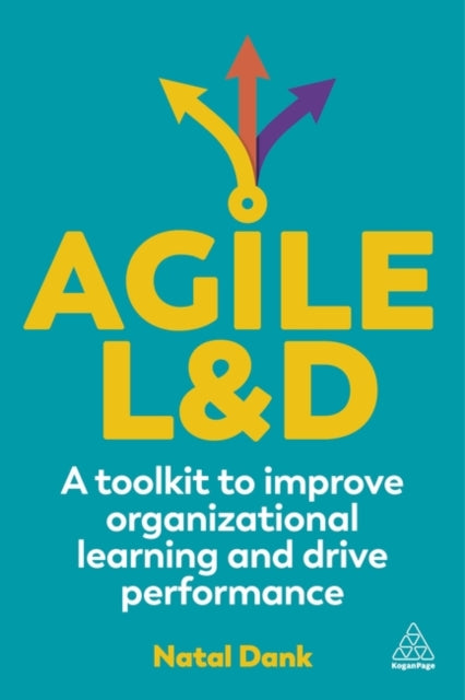 Book cover of: Agile L&D. By: Natal Dank