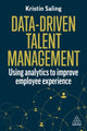 Book cover of: Data-Driven Talent Management. By: Kristin Saling