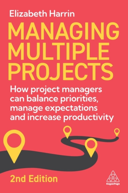 Book cover of: Managing Multiple Projects
