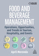 Book cover of: Food and Beverage Management. By: April Merenda