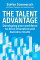 Book cover of: Talent Advantage. By: Stefan Stremersch