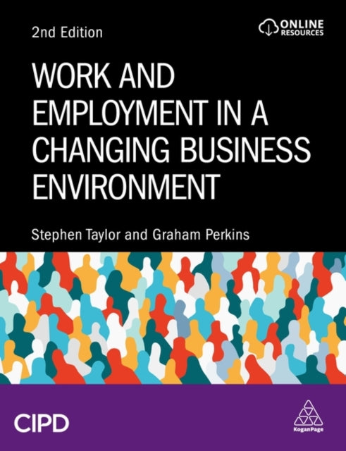 Book cover of: Work and Employment in a Changing Business Environment. By: TAYLOR, STEPHEN