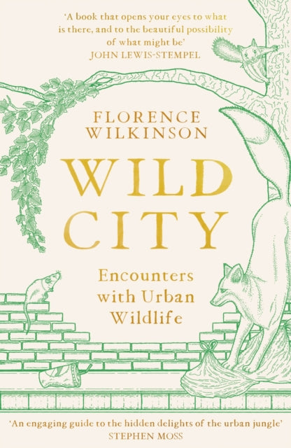 Book cover of: Wild City. By: Florence Wilkinson