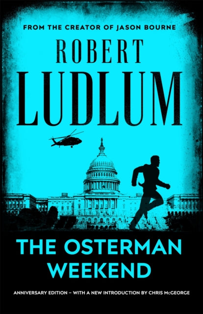 Book cover of: Osterman Weekend. By: Robert Ludlum