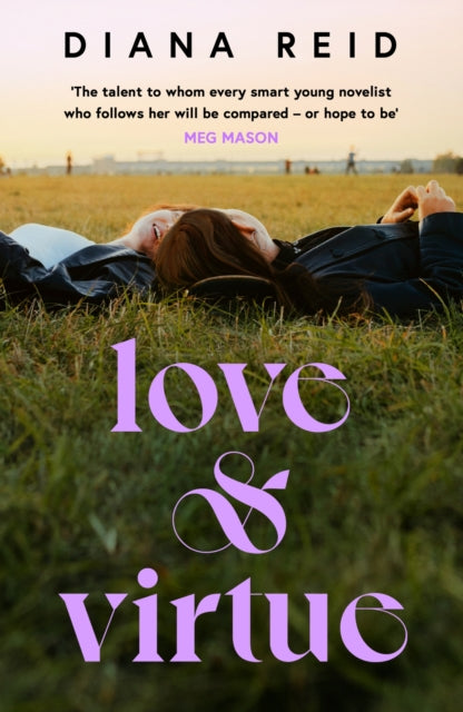 Book cover of: Love & Virtue. By: Diana Reid
